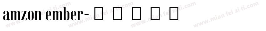 amzon ember字体转换